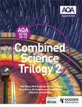 AQA GCSE (9-1) Combined Science Trilogy Student Book 2