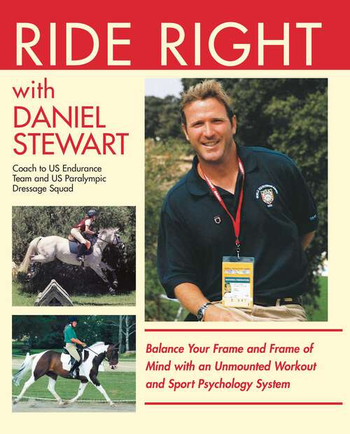 Book cover of Ride Right with Daniel Stewart
