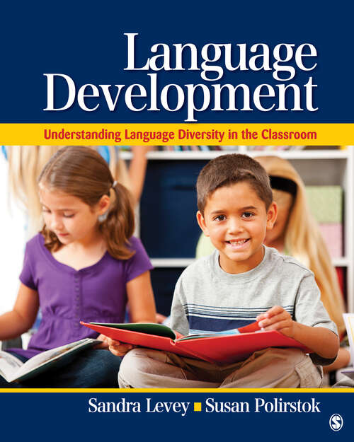 Language Development: Understanding Language Diversity in the Classroom