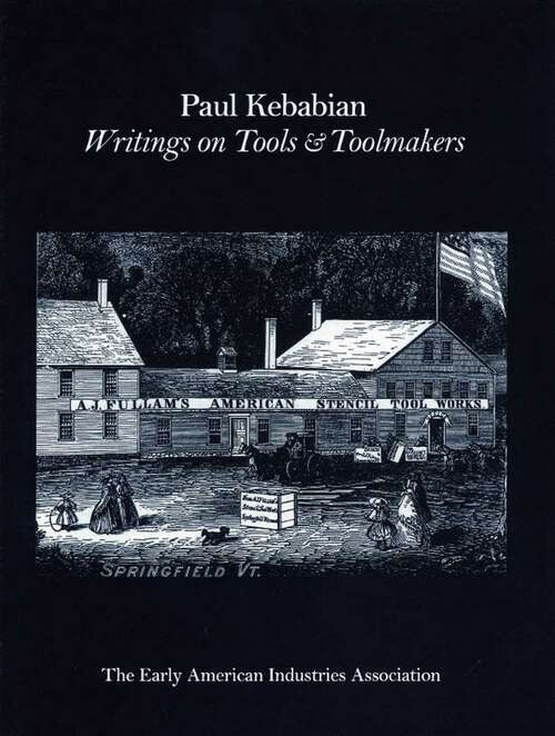 Book cover of Paul Kebabain: Writings on Tools & Toolmakers