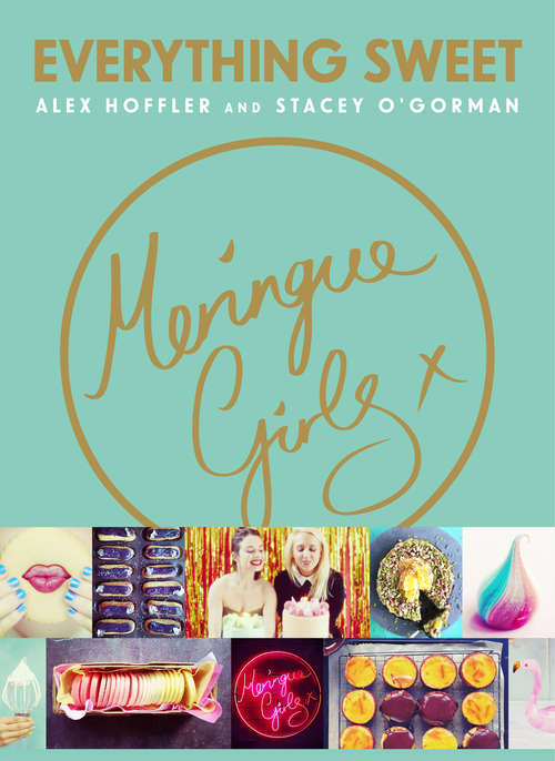 Book cover of Meringue Girls: Everything Sweet