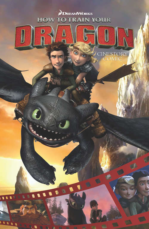 Book cover of DreamWorks How to Train Your Dragon Cinestory Comic (How To Train Your Dragon #2)