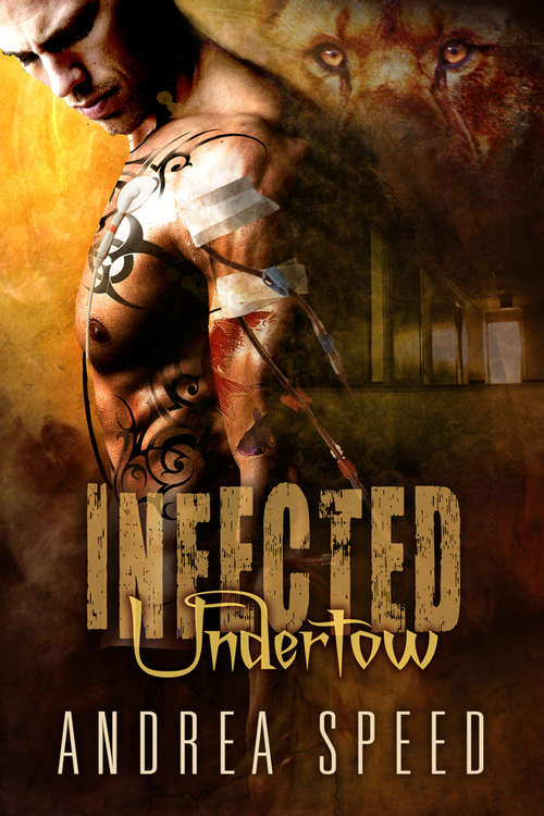 Infected: Undertow (Infected #7)