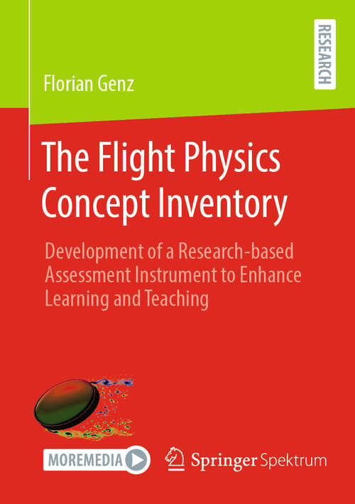 Book cover of The Flight Physics Concept Inventory: Development of a research-based assessment instrument to enhance learning and teaching