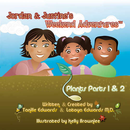 Book cover of Jordan & Justine's Weekend Adventures: Plants Parts 1 & 2