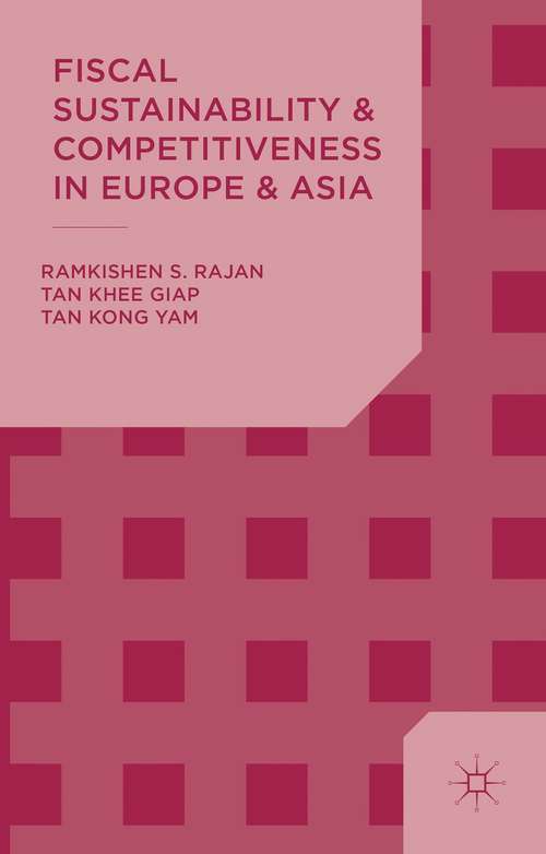 Fiscal Sustainability And Competitiveness In Europe And Asia