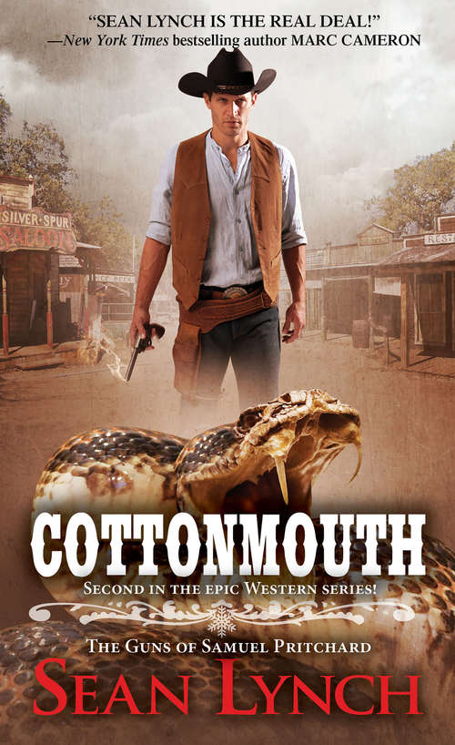 Cottonmouth (The Guns of Samuel Pritchard #2)