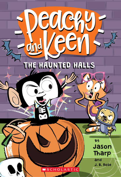 Book cover of The Haunted Halls (Peachy and Keen #3)