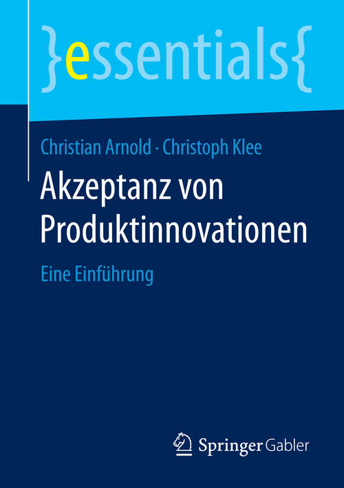 Book cover of Akzeptanz von Produktinnovationen