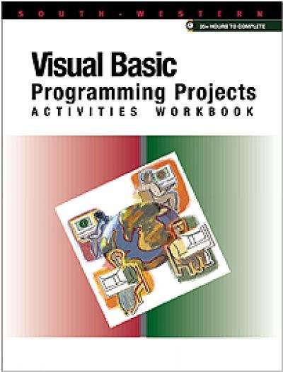 Book cover of Microsoft Visual Basic Programming Projects: Activities Workbook