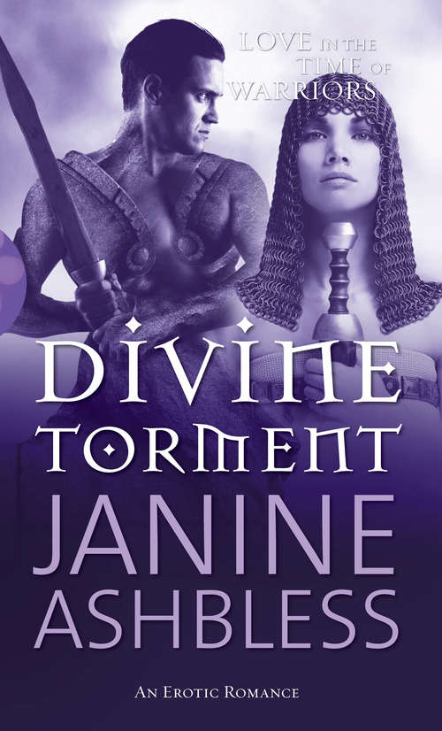 Book cover of Divine Torment: Love In The Time Of Warriors (Black Lace Ser.)