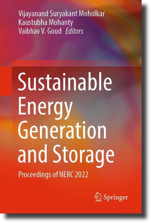 Book cover of Sustainable Energy Generation and Storage: Proceedings of NERC 2022 (1st ed. 2023)