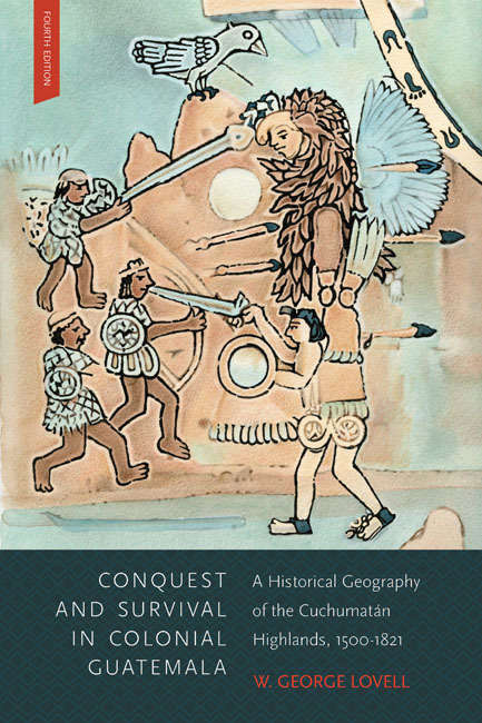 Book cover of Conquest and Survival in Colonial Guatemala, Fourth Edition