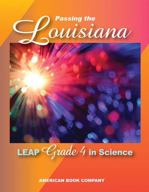 Book cover of Passing The Louisiana LEAP Grade 4 in Science