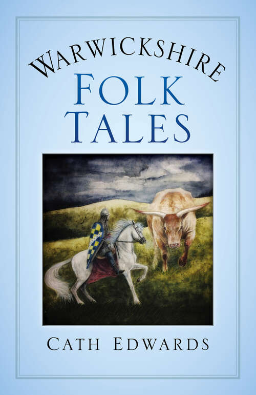 Book cover of Warwickshire Folk Tales