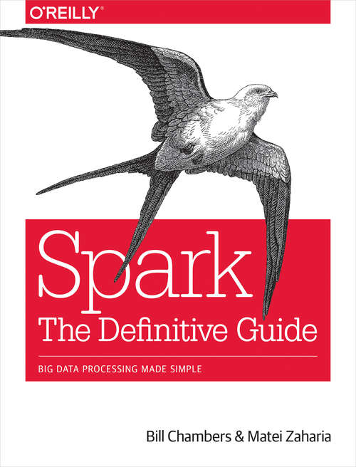 Book cover of Spark: Big Data Processing Made Simple
