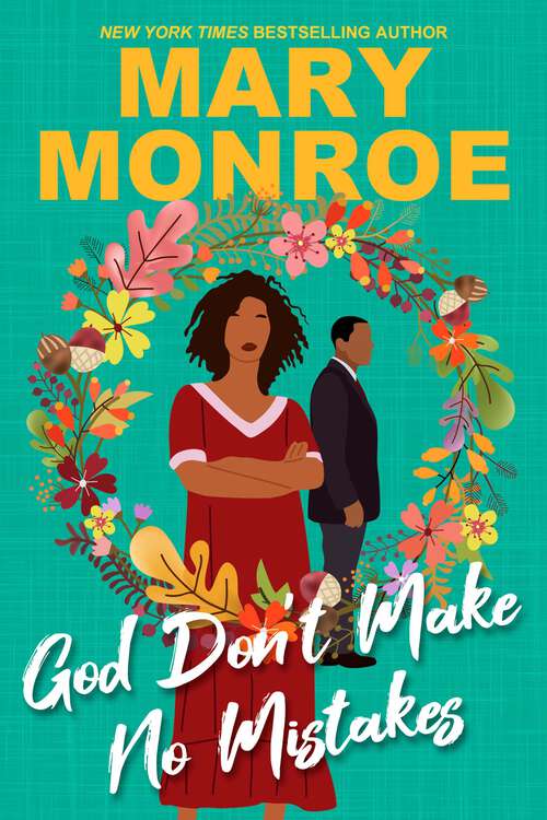 Book cover of God Don't Make No Mistakes (GOD #6)