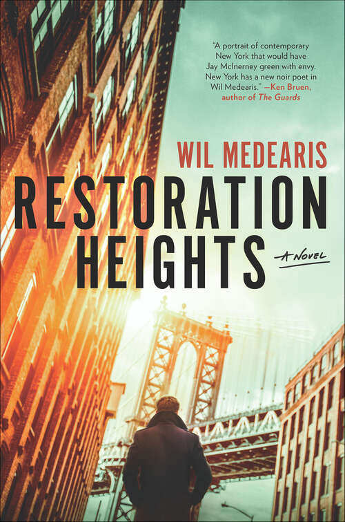 Book cover of Restoration Heights: A Novel (Original)