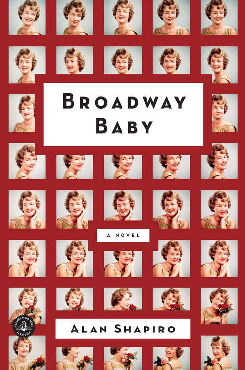 Book cover of Broadway Baby: A Novel