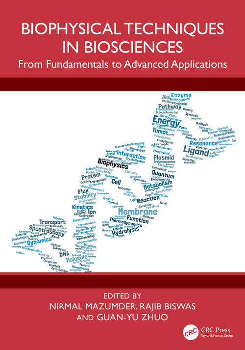 Book cover of Biophysical Techniques in Biosciences: From Fundamentals to Advanced Applications (1)