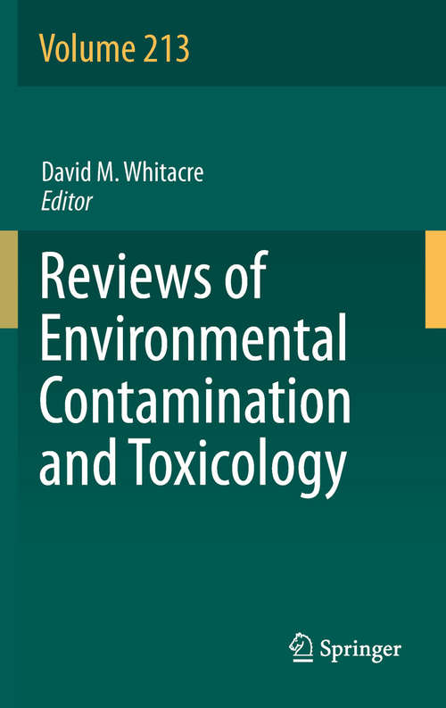 Book cover of Reviews of Environmental Contamination and Toxicology Volume 213