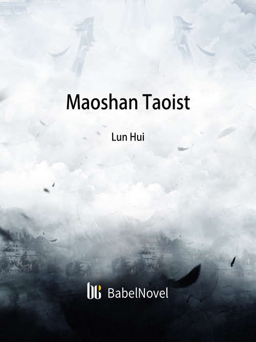 Book cover of Maoshan Taoist: Volume 1 (Volume 1 #1)