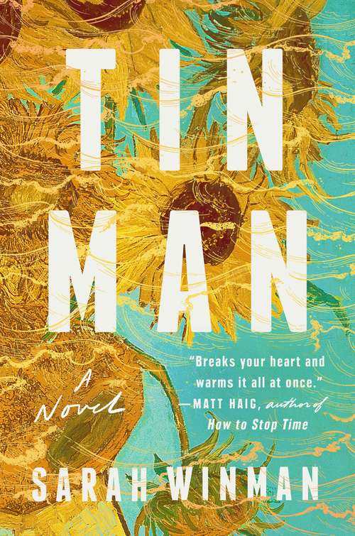 Book cover of Tin Man: A Novel