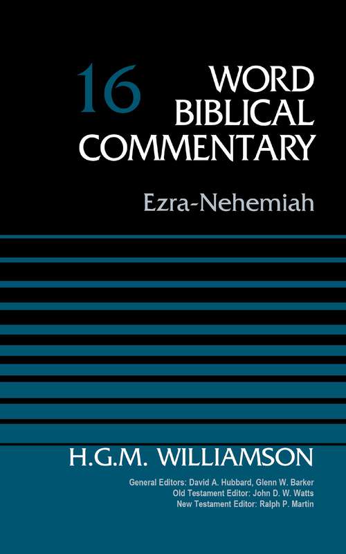 Ezra-Nehemiah, Volume 16