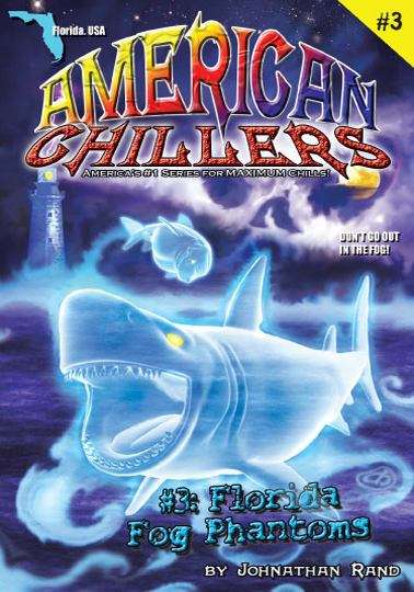 Book cover of Florida Fog Phantoms (American Chillers #3)