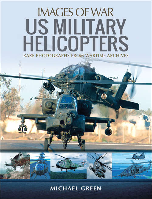 United States Military Helicopters