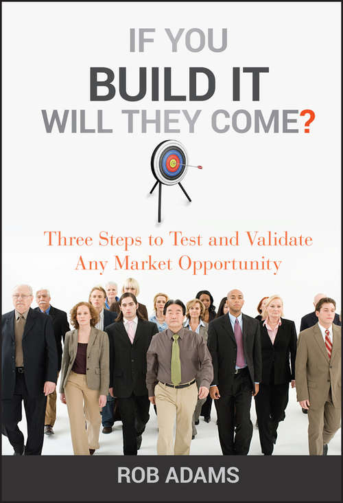 Book cover of If You Build It Will They Come