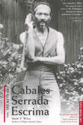 The Secrets of Cabales Serrada Escrima