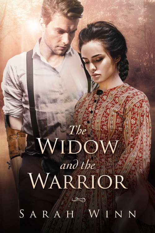 Book cover of The Widow and the Warrior (Wounded Warriors of the Crimean War #3)