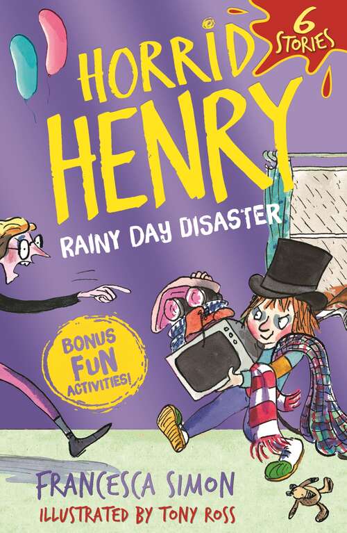 Book cover of Horrid Henry: Rainy Day Disaster (Horrid Henry #999)