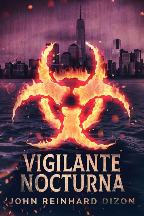 Book cover of Nightcrawler - Vigilante Nocturna