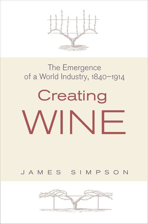 Book cover of Creating Wine