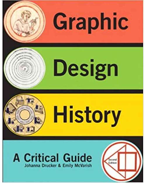 Book cover of Graphic Design History (Second Edition)
