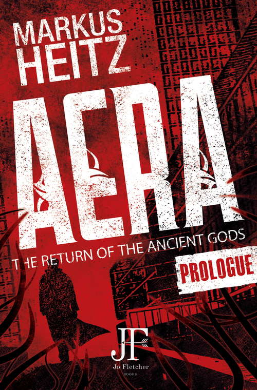 Aera Free Prologue: The Return of the Ancient Gods (The Return of the Ancient Gods #11)