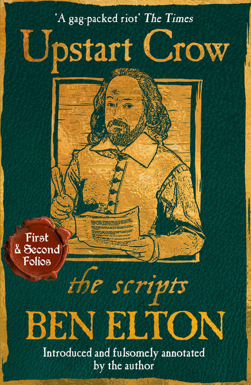 Book cover of Upstart Crow: The Scripts