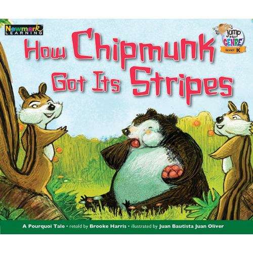 Book cover of How Chipmunk Got Its Stripes: A Pourquoi Tale
