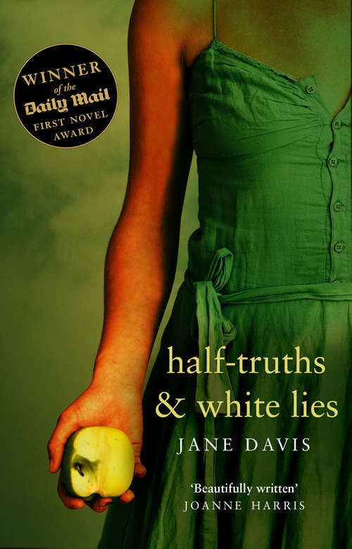 Book cover of Half-truths & White Lies