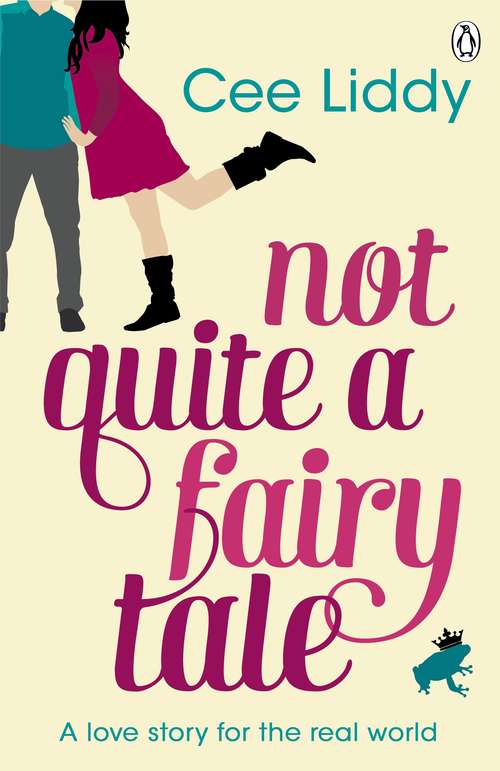 Book cover of Not Quite a Fairytale