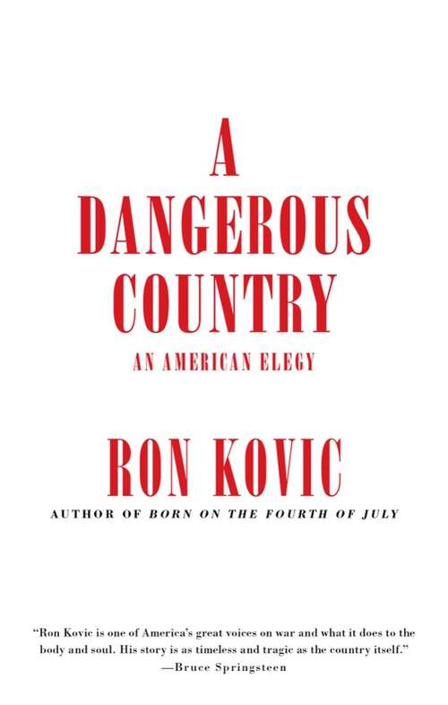 Book cover of A Dangerous Country: An American Elegy