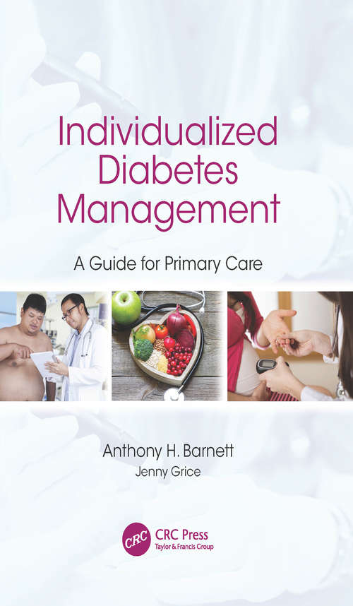 Individualized Diabetes Management: A Guide for Primary Care