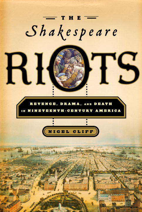 Book cover of The Shakespeare Riots