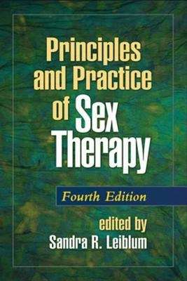 Book cover of Principles and Practice of Sex Therapy, Fourth Edition