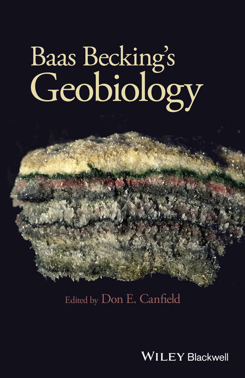 Baas Becking's Geobiology: Or Introduction to Environmental Science