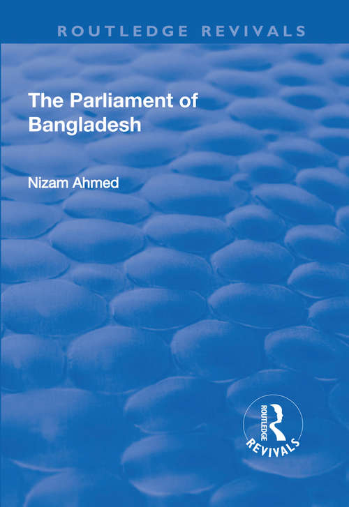 The Parliament of Bangladesh (Routledge Revivals)
