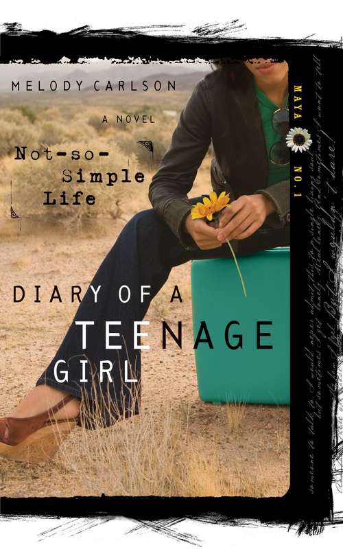 Book cover of A Not-So-Simple Life (Diary of a Teenage Girl: Maya #1)