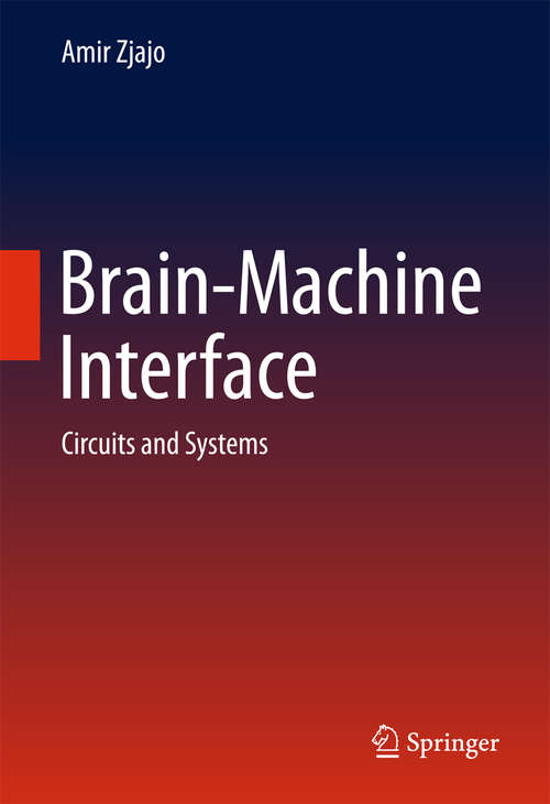 Book cover of Brain-Machine Interface: Circuits and Systems